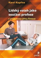 Lidský vztah jako součást profese - Kniha