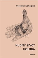 Nudný život holuba - Kniha