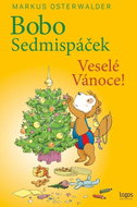 Bobo Sedmispáček Veselé Vánoce! - Kniha