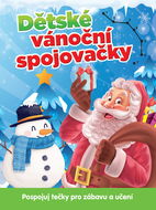 Dětské vánoční spojovačky: Pospojuj tečky pro zábavu a učení - Kniha