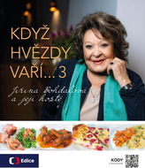 Když hvězdy vaří… 3: Jiřina Bohdalová a její hosté - Kniha