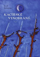 Kacířské vinobraní - Kniha