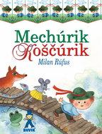Mechúrik Koščúrik - Kniha