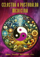 Celostná a pastorálna medicína - Kniha