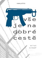 Vše je na dobré cestě - Kniha