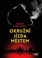 Okružní jízda městem - Kniha