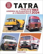 Tatra: Tatra 815 legenda na plakátech a v prospektech - Kniha
