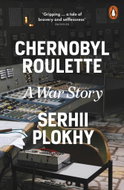 Chernobyl Roulette: A War Story - Kniha