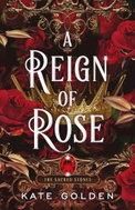 A Reign of Rose - Kniha
