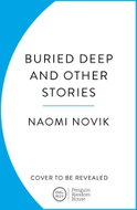 Buried Deep and Other Stories - Kniha