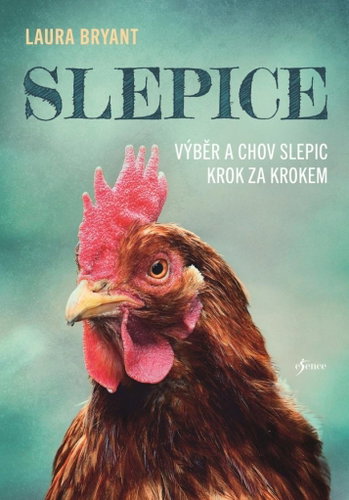 Slepice: Výběr a chov slepic krok za krokem - Kniha - Main image
