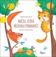 Mačka, ktorá milovala pomaranče - Kniha