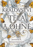 Království těla a ohně - Kniha