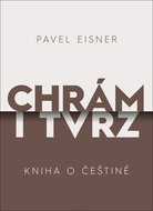 Chrám i tvrz: Kniha o češtině - Kniha