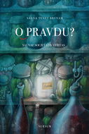 O pravdu?: Saunaesocietatis veritas - Kniha