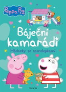 Peppa Pig Báječní kamarádi: Hádanky se samolepkami - Kniha