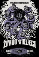 Život v kleci: Byli jsme i před Vémolou. - Kniha