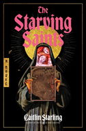 The Starving Saints: A Novel - Kniha
