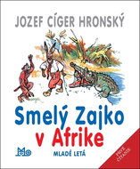 Smelý Zajko v Afrike - Kniha