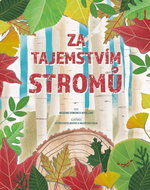 Za tajemstvím stromů - Kniha