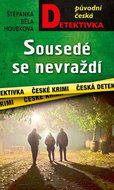 Sousedé se nevraždí - Kniha