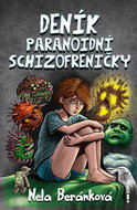 Deník paranoidní schizofreničky - Kniha