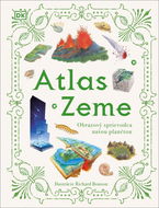 Atlas Zeme: Obrazový sprievodca našou planétou - Kniha