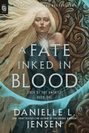 A Fate Inked in Blood: Book One of the Saga of the Unfated - Kniha