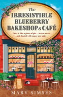 The Irresistible Blueberry Bakeshop and Café - Kniha