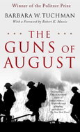 The Guns of August: The Pulitzer Prize-Winning Classic About the Outbreak of World War I - Kniha