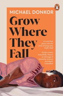 Grow Where They Fall - Kniha