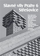 Slavné vily Prahy 6 Střešovice - Kniha