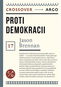 Proti demokracii - Kniha