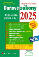 Daňové zákony 2025: úplná znění platná k 1. 1. 2025 - Kniha