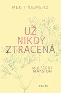 Už nikdy ztracená - Kniha