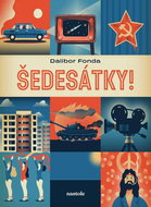 Šedesátky! - Kniha
