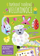 Papírové tvoření Velikonoce: 33 vzorovaných papírů - Kniha