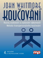 Koučování: Rozvoj osobnosti a zvyšování výkonnosti, Metoda transpersonálního koučování - Kniha