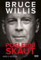 Bruce Willis Poslední skaut - Kniha