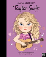 Taylor Swift: Malí lidé, velké sny - Kniha