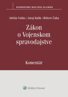 Zákon o vojenskom spravodajstve: Komentár - Kniha