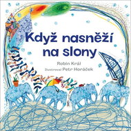 Když nasněží na slony - Kniha