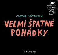 Velmi špatné pohádky - Kniha