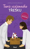 Teorie vzájemného třesku - Kniha
