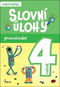 Slovní úlohy pro 4. ročník: Procvičování - Kniha