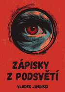 Zápisky z podsvětí - Kniha