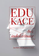 Edukace bez indoktrinace - Kniha