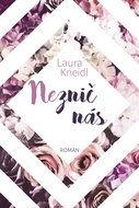 Neznič nás - Kniha