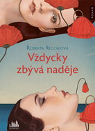 Vždycky zbývá naděje - Kniha