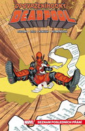 Opovrženíhodný Deadpool Seznam posledních přání - Kniha